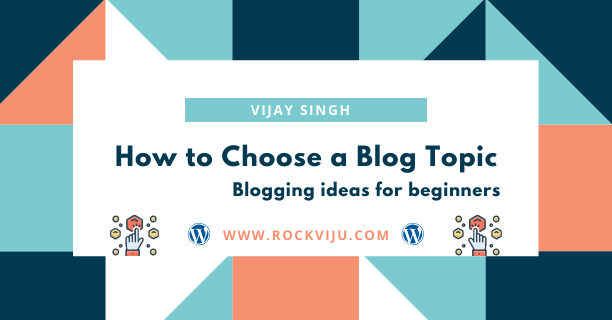 You are currently viewing How to Choose a Profitable Blog Topic – 85 Niche Blogging Ideas