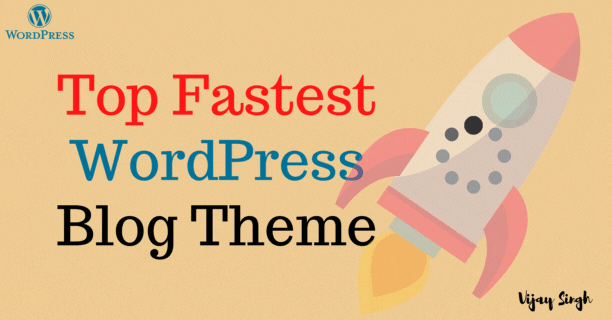 Top 5 Fastest WordPress Blog Theme 2021
